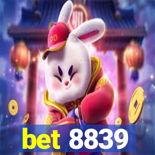 bet 8839